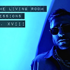 Living Room Session V.XVII