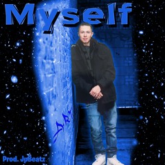 Myself - A.R.T. (Prod.JpBeatz)