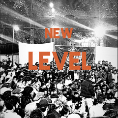 NEW LEVEL : hip hop mixtape
