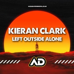 Kieran Clark - Left Outside Alone (Sample)