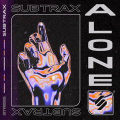 Subtrax - Alone (Extended Mix)