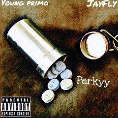 Perkyy - Young Primo x JayFly