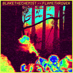 Flamethrower