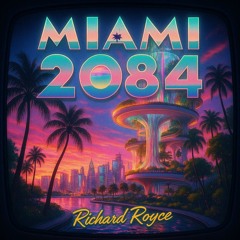 Miami 2084