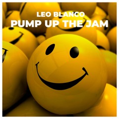Leo Blanco - Pump Up The Jam (Original Mix)
