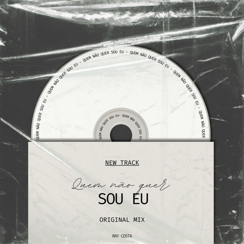 Stream Quem Não Quer Sou Eu (Remix) by Ray Costa | Listen online for ...