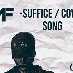 NF | SUFFICE | *COVER SONG*