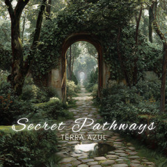 Secret Pathways