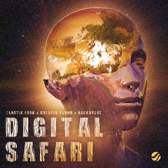 Plastik Funk x Chester Young & Hackatone - Digital Safari