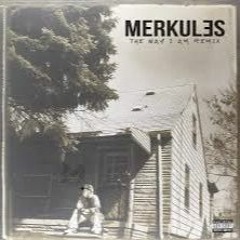 Merkules - The Way I Am (Mash-Up Remix) 87 bpm Dirty