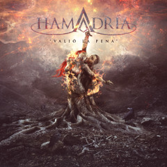 Hamadría - Valió la pena