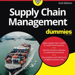 read$$ 📚 Supply Chain Management For Dummies [EBOOK]