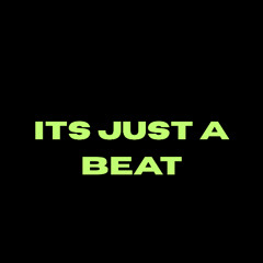 Just a Beat
