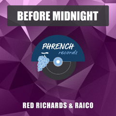 Red Richards & Raico - Before Midnight