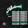 Axtone House Party // Beau