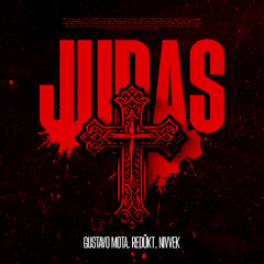 Gustavo Mota, REDÜKT, NIVVEK - Judas I FREE DOWNLOAD