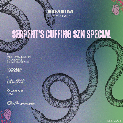 Dangerous - Akon, Kardinal Offishall, SimSim (Serpent's Cuffin Szn Spcl Snippet)