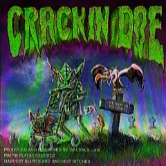 CRACKIN' DOE