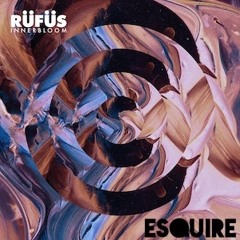 Rufus Du Sol - Innerbloom (eSQUIRE Epic Remix) OUT NOW