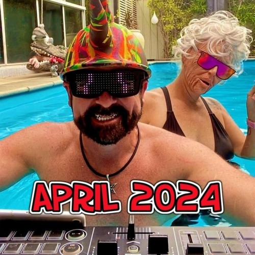 2024 April Party Mix DJTK