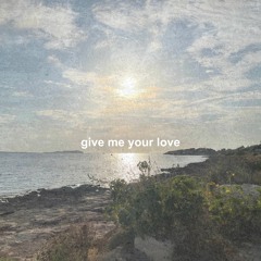 Chris Watson - Give Me Your Love (Free Download)