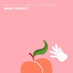 Marzville x Klassik Frescobar - Make Contact [Contact Riddim] Bashment Soca 2022 Cropover