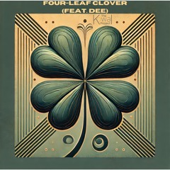 Four-Leaf Clover (feat. Dee)