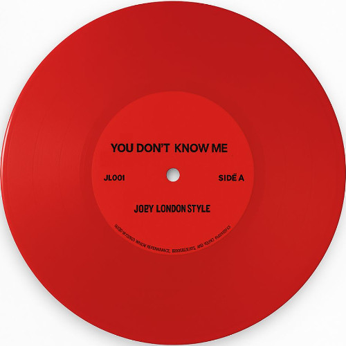 You Don't Know Me (Joey London Style Edit)