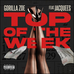 Top Of The Week (feat. Jacquees)