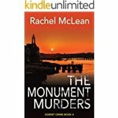 (PDF)(Read~ The Monument Murders (Dorset Crime Book 4)