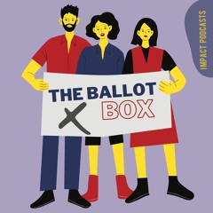 The Ballot Box: Ep. 4 The French Election