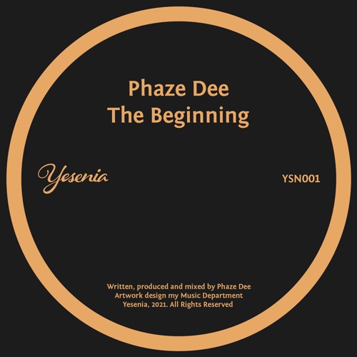 PREMIERE: Phaze Dee - The Beginning [Yesenia]