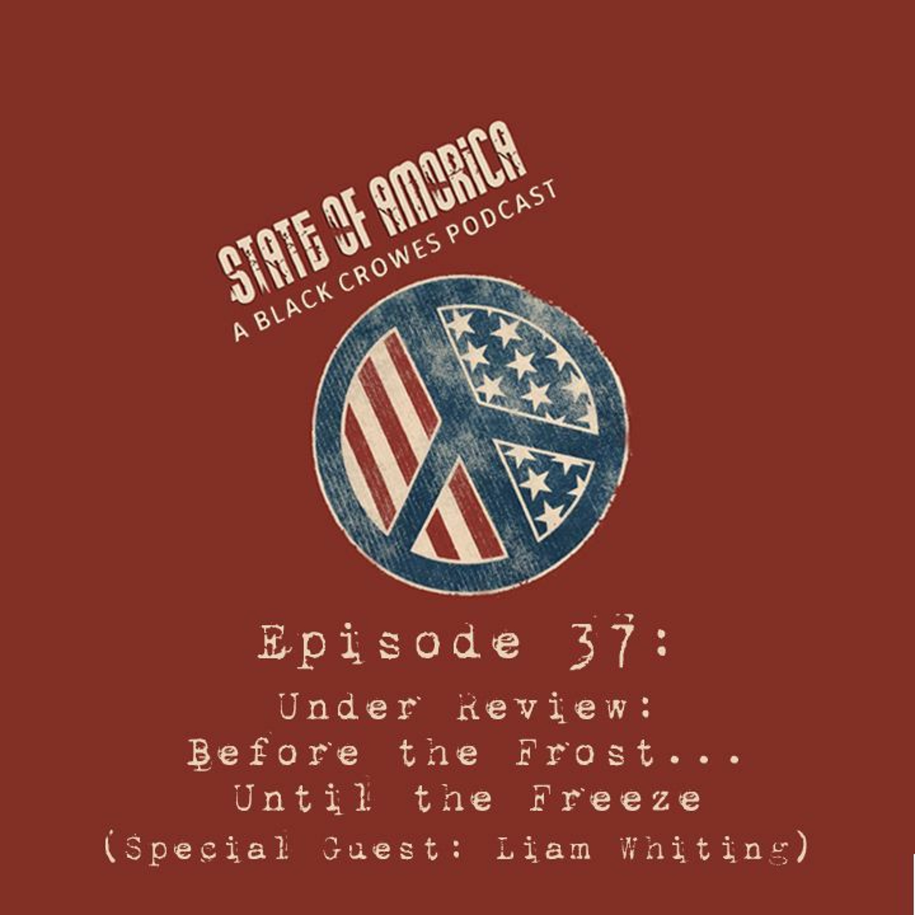 State of Amorica: A Black Crowes Podcast
