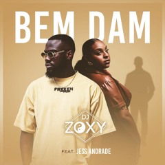 EXT BEM DAM DJ ZOXY ft Jess Andrade GOUYAD 2024 "version dj"