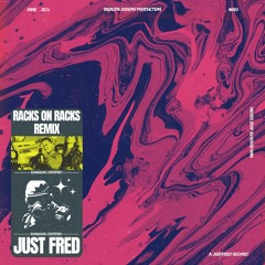 Lil Pump - Racks On Racks (just fred remix)