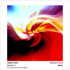 PREMIERE: Thomas Oven ─ Aphrodite (PSYNID3 Remix) [Big Bells Records]