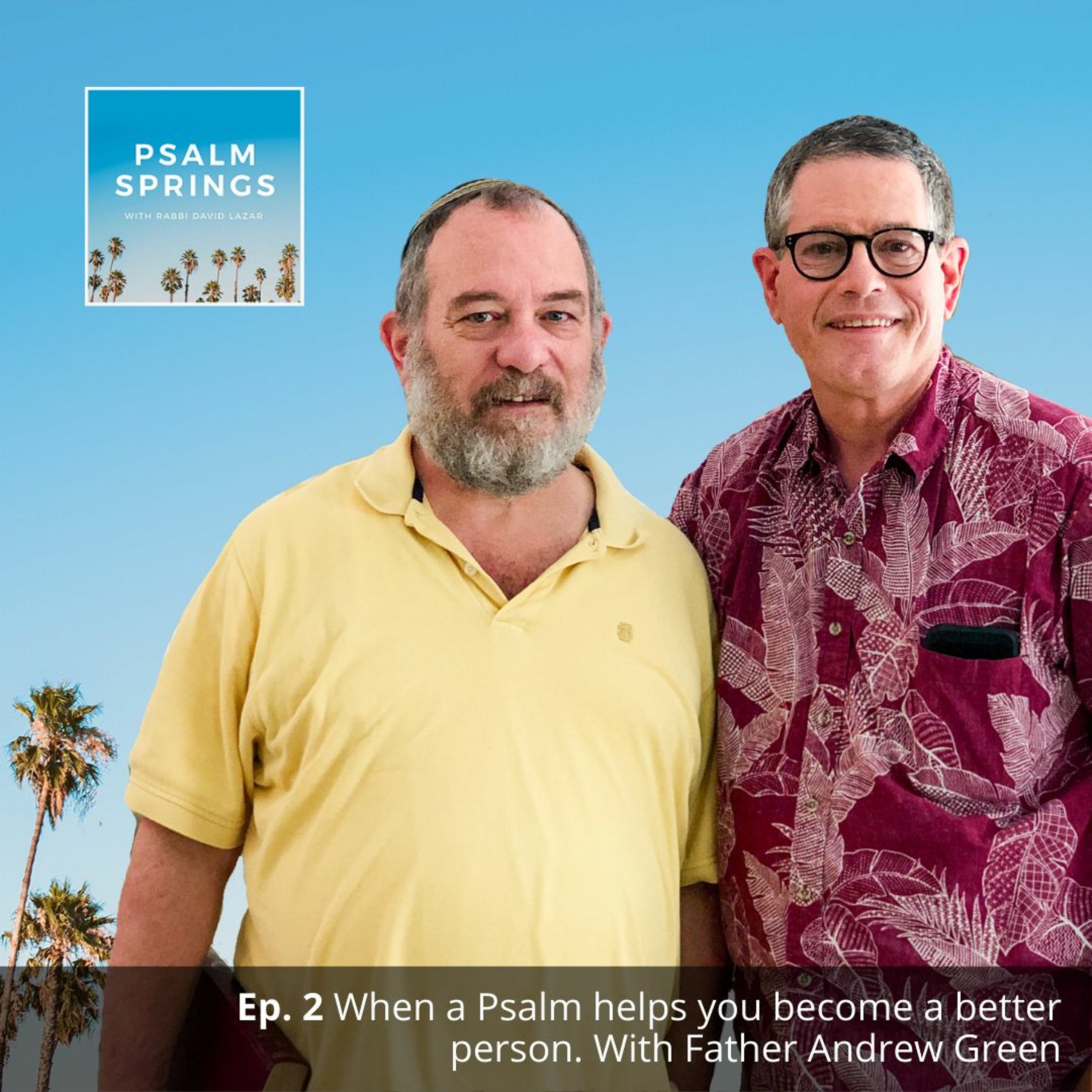 Psalm Springs: A Jewish Podcast