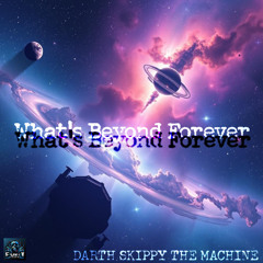 What's Beyond Forever