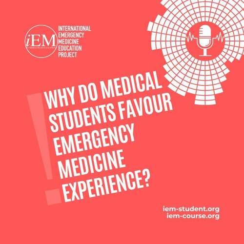 Stream episode Why do medical students favour emergency medicine