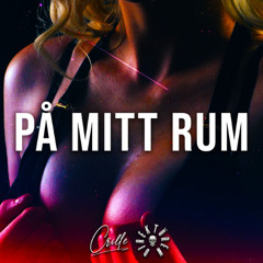 Crille, DIREKTÖREN - PÅ MITT RUM SmokeZ Middsnärt Remix