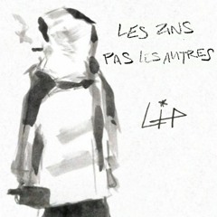 LES ZINS PAS LES AUTRES