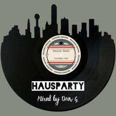 HausParty Volume 1