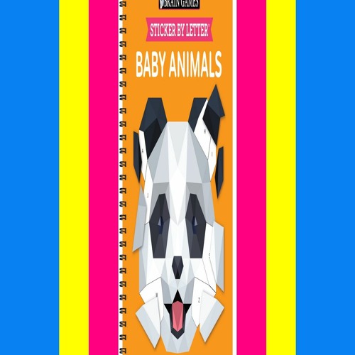 Stream Read [ebook][PDF] Brain Games - Sticker by Letter Baby Animals by  Publications International by Bwqbltc931