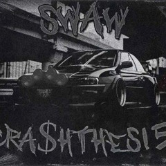 循环SWAW X CRA$HTHES15 - DARKNESS