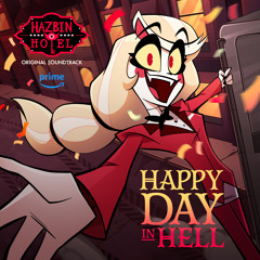 Happy Day In Hell (feat. Mick Lauer, Keith David, Blake Roman & Andrew Underberg)