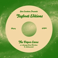 The Vapor Caves - Messages From The Stars