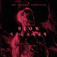 BLOW SPEAKER