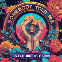 The Killers - Somebody Told me (Mister Motif Remix)