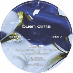 PREMIERE: buen clima - Arturito [Polychrome Audio]