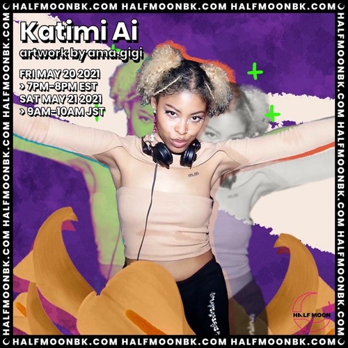 Stream Katimi Ai Listen to Halfmoon BK Radio residency program
